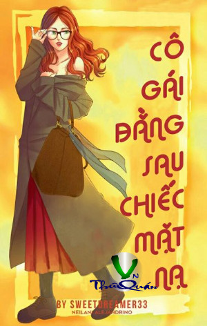 Cô Gái Đằng Sau Chiếc Mặt Nạ