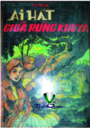 Ai Hát Giữa Rừng Khuya