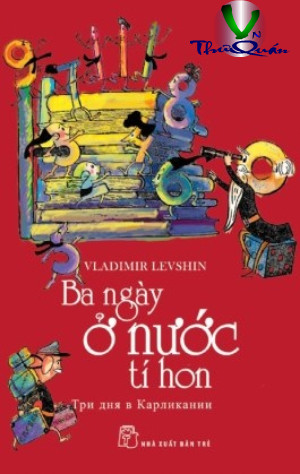 Ba Ngày Ở Nước Tí Hon
