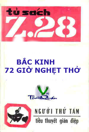 Z.28 Bắc Kinh 72 Giờ Nghẹt Thở