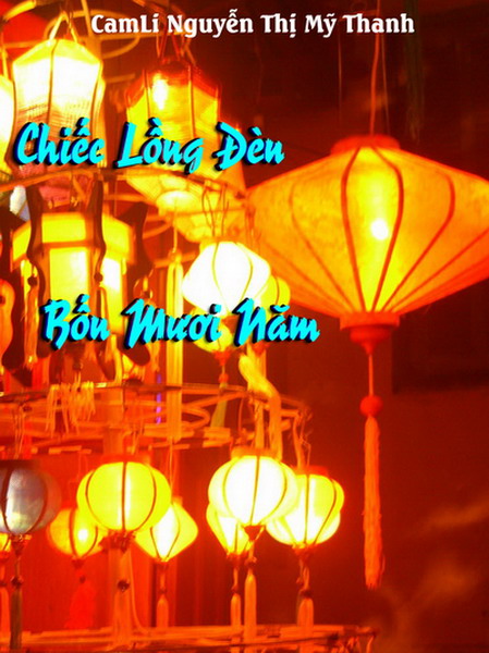 Chiếc Lồng Đèn Bốn Mươi Năm 