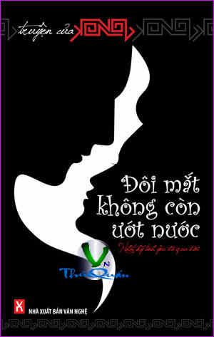 Đôi Mắt Không Còn Ướt Nước 