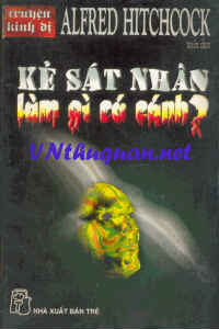 Kẻ Sát Nhân Làm Gì Có cánh