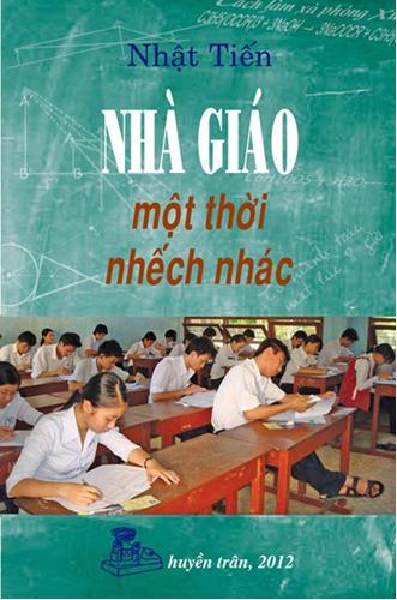 Nhà Giáo Một Thời Nhếch Nhác