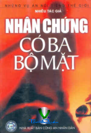 Nhân chứng có ba bộ mặt