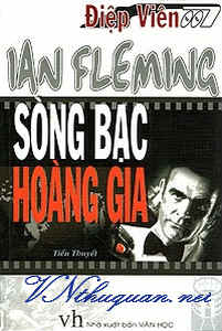 Điệp viên 007 - Sòng Bạc Hoàng Gia