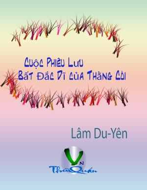 Cuộc Phiêu Lưu Bất Đắc Dĩ của Thằng Còi