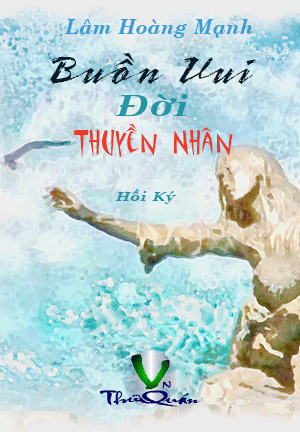 Buồn Vui Đời Thuyền Nhân 