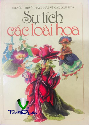Sự Tích Các Loài Hoa