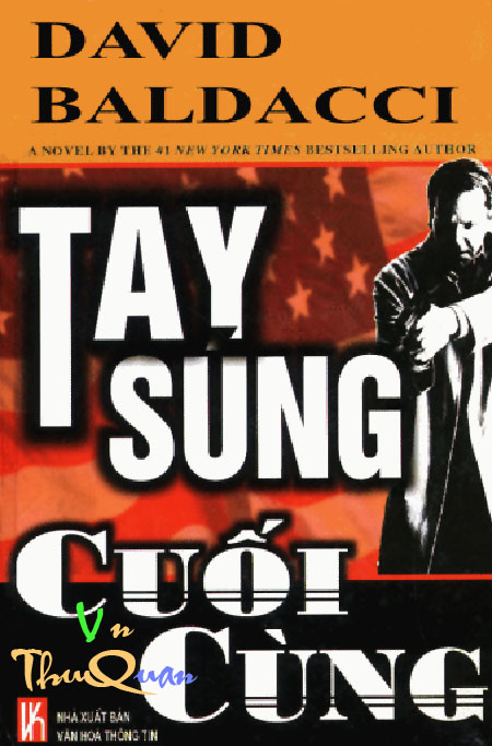TAY SÚNG CUỐI CÙNG
