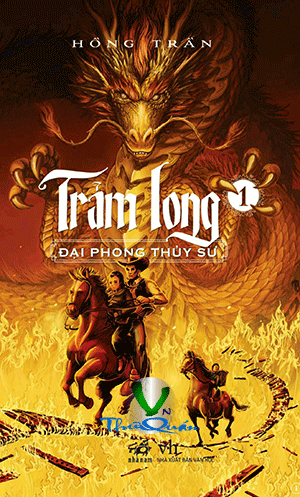 Trảm Long 1 - Đại Phong Thủy Đại Sư