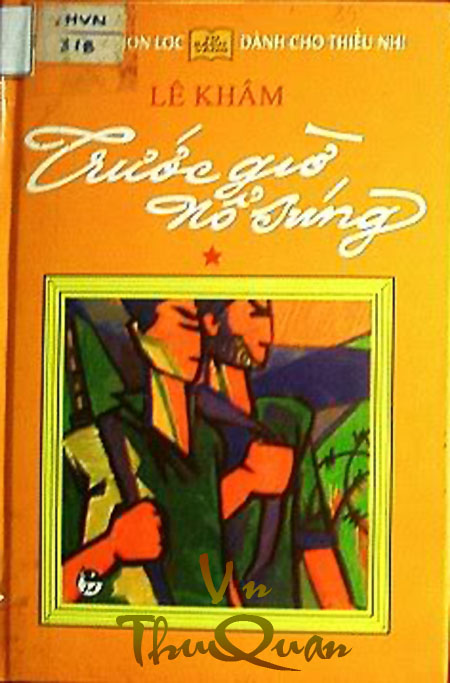 TRƯỚC GIỜ NỔ SÚNG