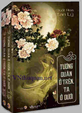 Tướng Quân Ở Trên, Ta Ở Dưới