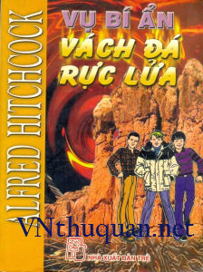 Vụ bí ẩn Vách đá rực lửa