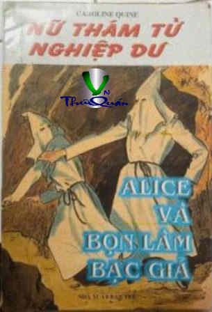 Alice Và Bọn Làm Bạc Giả 