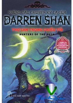 Q7 -Những Câu Chuyện Kỳ Lạ Của Darren <br> Thợ Săn Trong Chiều Tối