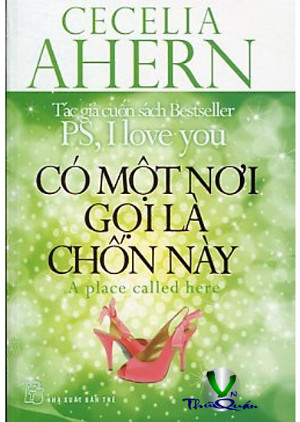 Có Một Nơi Gọi Là Chốn Này