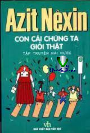Con Cái Chúng Ta Giỏi Thật