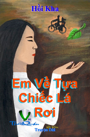 Em Về Tựa Chiếc Lá Rơi 