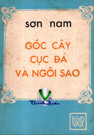 Góc Cây, Cục Đá và Ngôi Sao