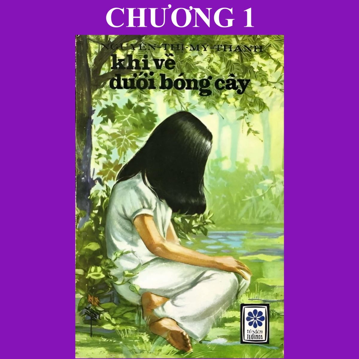 Khi Về Dưới Bóng Cây