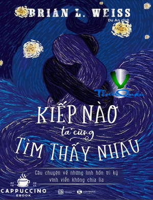 Kiếp Nào Ta Cũng Tìm Thấy Nhau