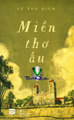 Miền Thơ Ấu (*)