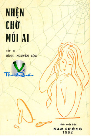 Nhện Chờ Mối Ai - Tập II