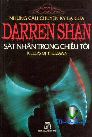 Q9 - Những câu chuyện kỳ lạ của Darren Shan <br> Sát Nhân Trong Chiều Tối