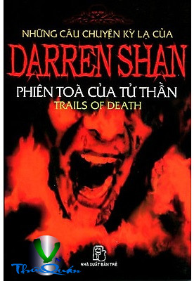 Q5 - Những Câu Chuyện kỳ lạ của Darren Shan <br> Phiên tòa của tử thần