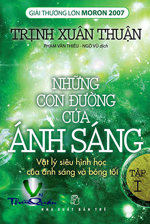 NHỮNG CON ĐƯỜNG CỦA ÁNH SÁNG - Tập 1