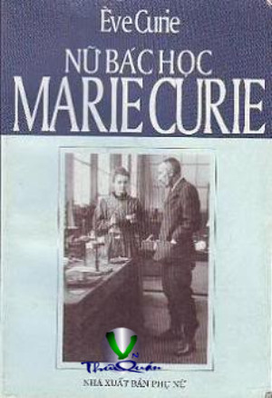 Nữ Bác Học Marie Curie