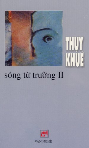 Sóng Từ Trường II
