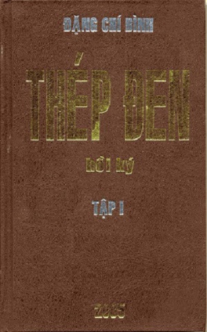 Thép Đen - Tập I