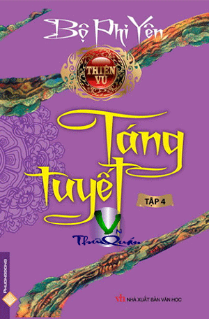 Thiên Vũ 4 - Táng Tuyết