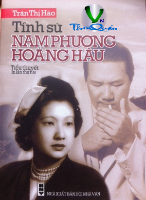 Tình Sử Nam Phương Hoàng Hậu