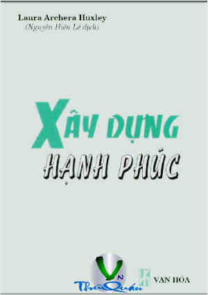 Xây Dựng Hạnh Phúc <br> Cho mình và cho người