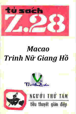 Macao - Trinh Nữ Giang Hồ