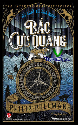 Vật Chất Tối Của Ngài (Bắc Cực Quang)- Tập 1