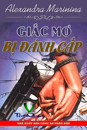 GIẤC MƠ BỊ ĐÁNH CẮP
