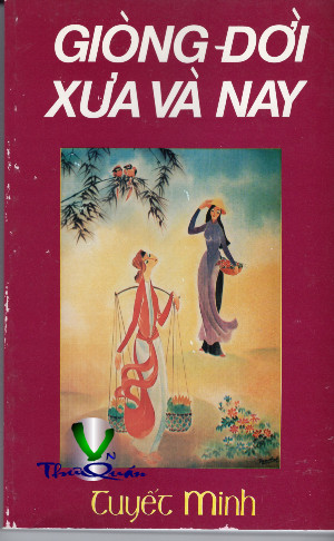 Giòng Đời Xưa và Nay 