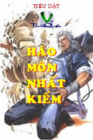 Hào Môn Nhất Kiếm 