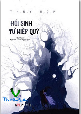 Hồi Sinh Từ Kiếp Quỷ