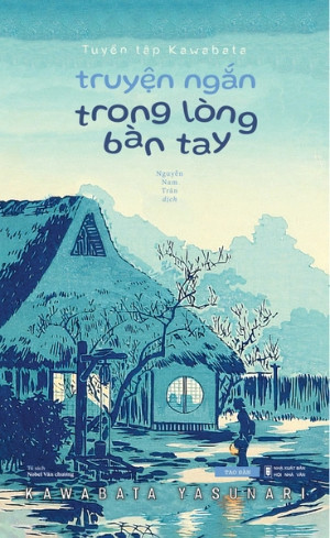 Tập truyện ngắn Trong Lòng Bàn Tay - Phần I