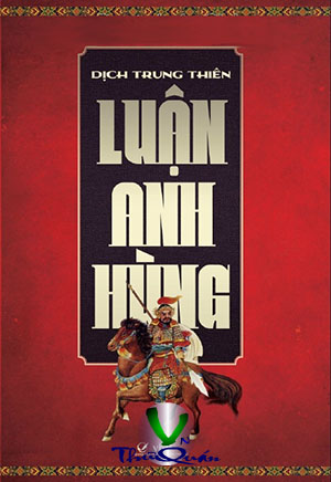 LUẬN ANH HÙNG
