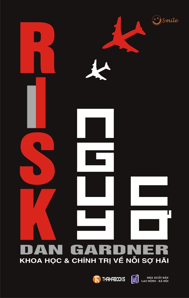 Nguy Cơ Risk - Khoa Học Và Chính Trị Về Nỗi Sợ Hãi