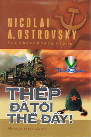 THÉP ĐÃ TÔI THẾ ĐẤY