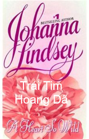 Trái Tim Hoang Dã