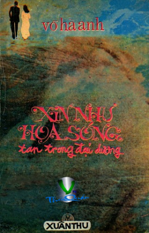 Xin Như Hoa Sóng Tan Trong Đại Dương