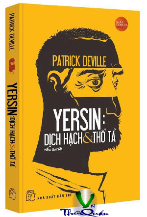 Yersin - Dịch Hạch & Thổ Tả